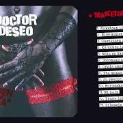 Der musikalische text BUSCO EN TUS LABIOS von DOCTOR DESEO ist auch in dem Album vorhanden Doctor deseo (1987)