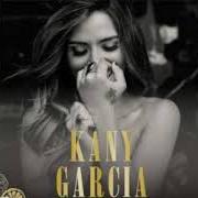 Der musikalische text SE PORTABA MAL von KANY GARCÍA ist auch in dem Album vorhanden Mesa para dos (2020)