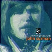 Der musikalische text HARRY LOVETT (MAN WITHOUT A COUNTRY (LIVE) von JOHN SURMAN ist auch in dem Album vorhanden Glancing backwards: the dawn anthology (2006)