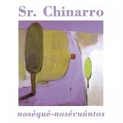 Der musikalische text PICO VELETA von SR CHINARRO ist auch in dem Album vorhanden Noséqué - nosécuántos (1998)