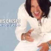 Der musikalische text PAN COMIO' von ELVIS CRESPO ist auch in dem Album vorhanden Saborealo (2004)