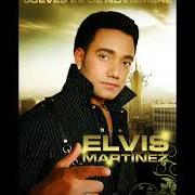 Der musikalische text TU TRAICION von ELVIS MARTINEZ ist auch in dem Album vorhanden Mas grande que el (2005)