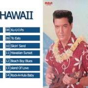 Der musikalische text ROCK-A-HULA BABY von ELVIS PRESLEY ist auch in dem Album vorhanden Blue hawaii (1961)