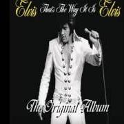 Der musikalische text TWENTY DAYS AND TWENTY NIGHTS von ELVIS PRESLEY ist auch in dem Album vorhanden That's the way it is (1970)