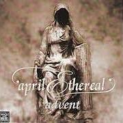 Der musikalische text HOLOGRAM von APRIL ETHEREAL ist auch in dem Album vorhanden Advent (2001)