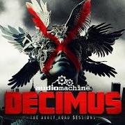Der musikalische text FORGIVE US OUR TRESPASSES von AUDIOMACHINE ist auch in dem Album vorhanden Decimus (2015)