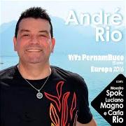 Der musikalische text CAFUNÉ von ANDRÉ RIO ist auch in dem Album vorhanden Viva pernambuco 15 anos europa 2016 (2016)
