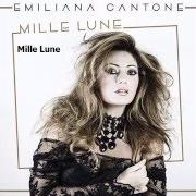 Der musikalische text E' UNA MALEDIZIONE von EMILIANA CANTONE ist auch in dem Album vorhanden Mille lune (2016)