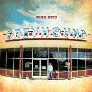 Der musikalische text MOTEL BLUES von MIKE ZITO ist auch in dem Album vorhanden Greyhound (2011)