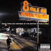 Der musikalische text CALIFORNIA - (SHAUNTA) von EMINEM ist auch in dem Album vorhanden 8 mile ost (2002)