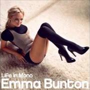 Der musikalische text I'M NOT CRYING OVER YESTERDAYS von EMMA BUNTON ist auch in dem Album vorhanden Life in mono (2006)