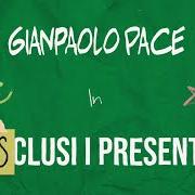 Der musikalische text NAOMI CAMPBELL von GIANPAOLO PACE ist auch in dem Album vorhanden Esclusi i presenti (2023)