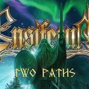 Der musikalische text UNETTOMAAN AIKAAN von ENSIFERUM ist auch in dem Album vorhanden Two paths (2017)