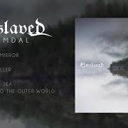 Der musikalische text BEHIND THE MIRROR von ENSLAVED ist auch in dem Album vorhanden Heimdal (2023)