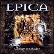 Der musikalische text BLANK INFINITY von EPICA ist auch in dem Album vorhanden Consign to oblivion (2005)