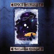 Der musikalische text HIGHGATE von EPOCH OF UNLIGHT ist auch in dem Album vorhanden The continuum hypothesis (2004)
