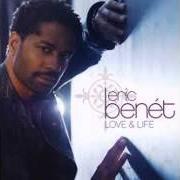 Der musikalische text ONE MORE TOMORROW von ERIC BENET ist auch in dem Album vorhanden Love and life (2008)