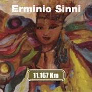 Der musikalische text LETTERA DALLE STELLE von ERMINIO SINNI ist auch in dem Album vorhanden 11.167 km (2006)