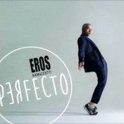 Der musikalische text EL VIAJE von EROS RAMAZZOTTI ist auch in dem Album vorhanden Perfecto (2015)
