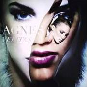 Der musikalische text ALL I WANT IS YOU von AGNES ist auch in dem Album vorhanden Veritas (2012)