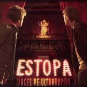 Der musikalische text MONSTRUOS von ESTOPA ist auch in dem Album vorhanden Voces de ultrarumba (2005)