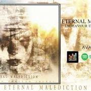 Der musikalische text SHADOWS OF A PAST von ETERNAL MALEDICTION ist auch in dem Album vorhanden Endeavour through thorns (2006)