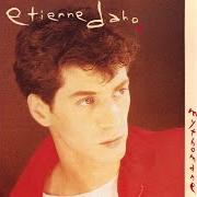 Der musikalische text L'ÉTÉ von ETIENNE DAHO ist auch in dem Album vorhanden Mythomane (1981)