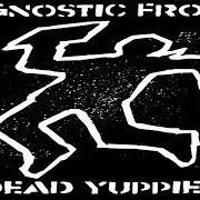 Der musikalische text LIBERTY von AGNOSTIC FRONT ist auch in dem Album vorhanden Dead yuppies (2001)