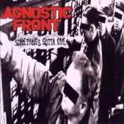Der musikalische text THE BLAME von AGNOSTIC FRONT ist auch in dem Album vorhanden Something's gotta give (1998)