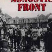 Der musikalische text FORCE FEED von AGNOSTIC FRONT ist auch in dem Album vorhanden One voice (1992)