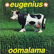 Der musikalische text WOW! von EUGENE KELLY ist auch in dem Album vorhanden Oomalama (1992)