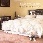 Der musikalische text TASTE OF HELL von EVERCLEAR ist auch in dem Album vorhanden Welcome to the drama club (2006)