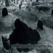 Der musikalische text CHIME THE CENTURIES' END von EVOKEN ist auch in dem Album vorhanden Embrace the emptiness (1998)