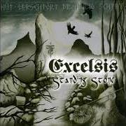 Der musikalische text FOR DEATH AND GLORY von EXCELSIS ist auch in dem Album vorhanden The standing stone (2008)