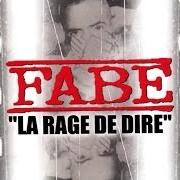 Der musikalische text REMBALLE von FABE ist auch in dem Album vorhanden La rage de dire (2000)