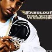 Der musikalische text CHANGE UP von FABOLOUS ist auch in dem Album vorhanden From nothing to something (2007)