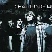 Der musikalische text AMBIENCE von FALLING UP ist auch in dem Album vorhanden Crashings (2004)