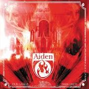 Der musikalische text OUR GANGS DARK OATH von AIDEN ist auch in dem Album vorhanden Our gangs dark oath (2004)