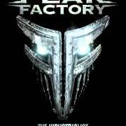 Der musikalische text DISASSEMBLE von FEAR FACTORY ist auch in dem Album vorhanden The industrialist (2012)