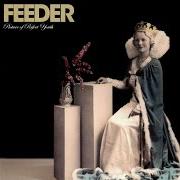 Der musikalische text OXIDIZE von FEEDER ist auch in dem Album vorhanden Picture of perfect youth (cd 2) (2004)