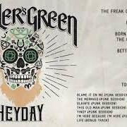 Der musikalische text HEYDAY von FIDDLER'S GREEN ist auch in dem Album vorhanden Heyday (2019)