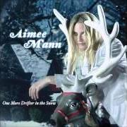 Der musikalische text HAVE YOURSELF A MERRY LITTLE CHRISTMAS von AIMEE MANN ist auch in dem Album vorhanden One more drifter in the snow (2006)