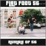 Der musikalische text POEM von FLATFOOT 56 ist auch in dem Album vorhanden Rumble of 56 (2002)