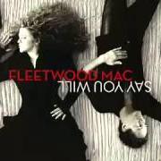 Der musikalische text PEACEKEEPER von FLEETWOOD MAC ist auch in dem Album vorhanden Say you will (2003)