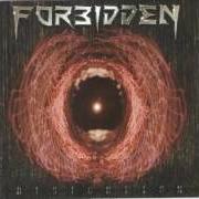 Der musikalische text DISTORTION von FORBIDDEN ist auch in dem Album vorhanden Distortion (1994)