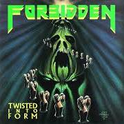 Der musikalische text OUT OF BODY (OUT OF MIND) von FORBIDDEN ist auch in dem Album vorhanden Twisted into form (1990)