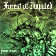 Der musikalische text DEATH I HAVE BECOME THEE von FOREST OF IMPALED ist auch in dem Album vorhanden Forward the spears (2003)