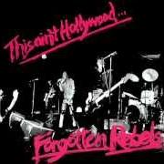 Der musikalische text ENGLAND KEEP YER STARS von FORGOTTEN REBELS ist auch in dem Album vorhanden This ain't hollywood (1981)