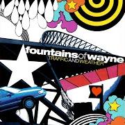 Der musikalische text SENSE INTO YOU von FOUNTAINS OF WAYNE ist auch in dem Album vorhanden Traffic and weather (2007)