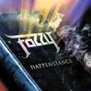 Der musikalische text BALLS TO THE WALL von FOZZY ist auch in dem Album vorhanden Happenstance (2002)